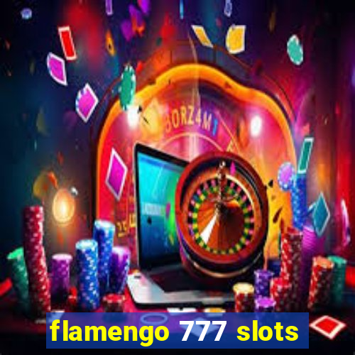 flamengo 777 slots